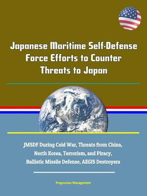 cover image of Japanese Maritime Self-Defense Force Efforts to Counter Threats to Japan